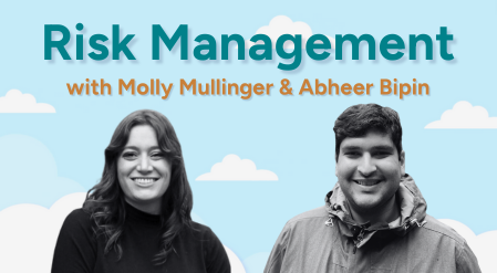 risk management with molly and abheer 1