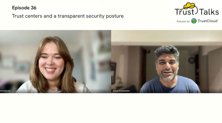 Trust Centers and a transparent security posture